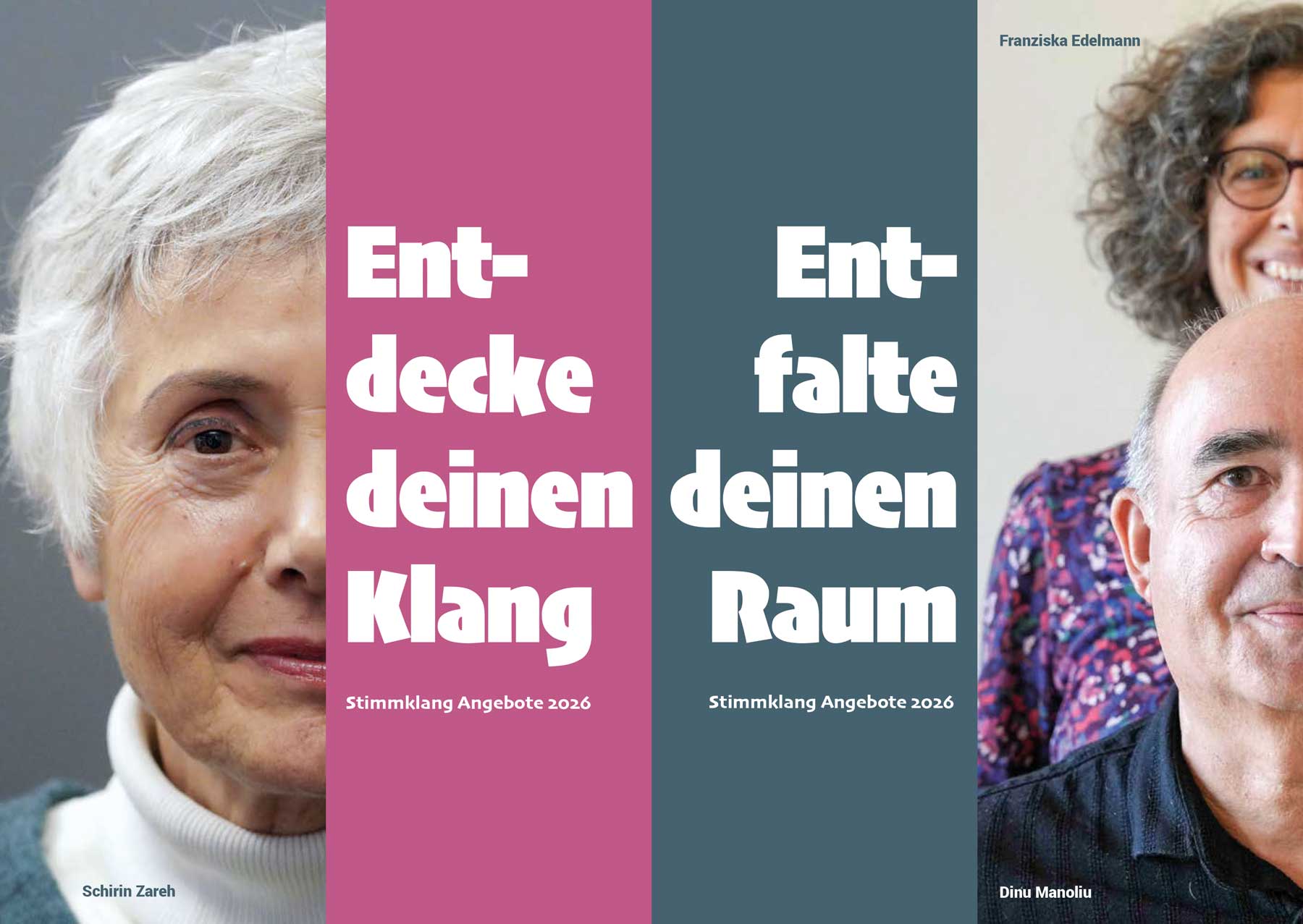 Gesichter von Schirin Zareh, Franziska Edelmann, Dinu Manoliu mit dem Slogan: Entdecke deinen Klang/Entfalte deinen Raum